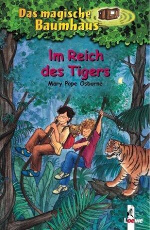 Im Reich des Tigers  / Das magische Baumhaus Bd. 17