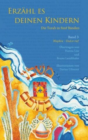 Erzähl es deinen Kindern - Die Torah in Fünf Bänden