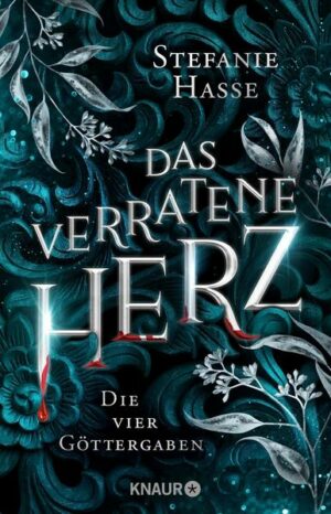 Das verratene Herz