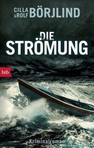 Die Strömung / Olivia Rönning & Tom Stilton Bd.3