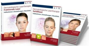 Dermatologische Lasertherapie – In 3 Bänden