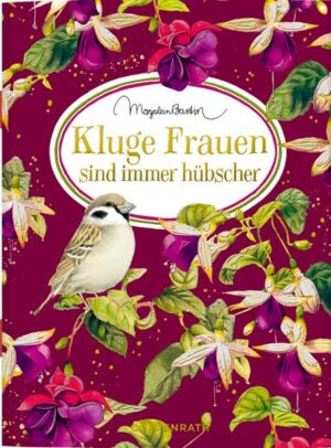 Kluge Frauen sind immer hübscher