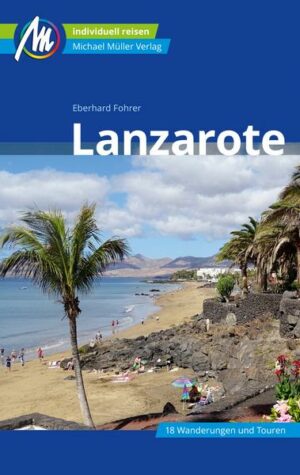 Lanzarote Reiseführer Michael Müller Verlag