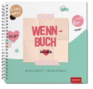 Wenn-Buch für dich: An dich gedacht