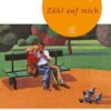 Zähl auf mich