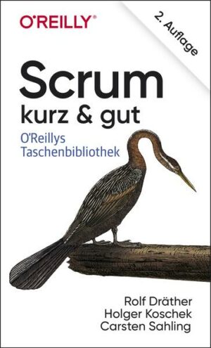 Scrum – kurz & gut