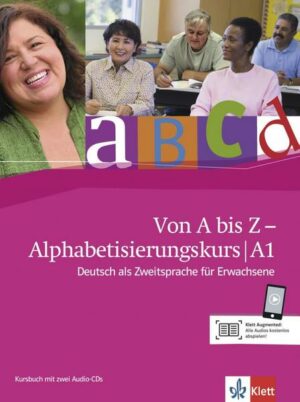 Von A bis Z - Alphabetisierungskurs für Erwachsene A1