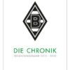 Borussia Mönchengladbach. Die Chronik