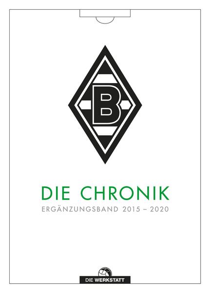 Borussia Mönchengladbach. Die Chronik