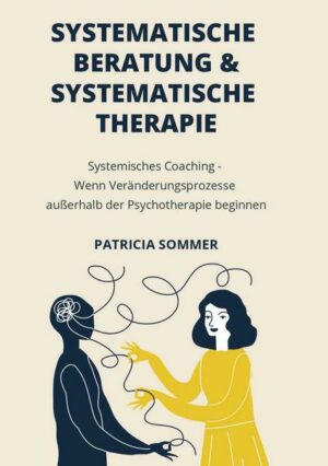 Systemische Beratung & Systemische Therapie