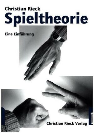 Spieltheorie: Eine Einführung