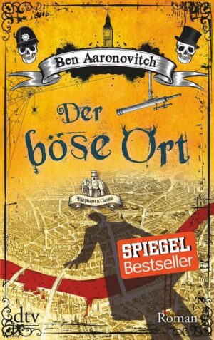 Der böse Ort / Peter Grant Bd.4