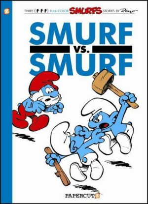 The Smurfs #12: Smurf Versus Smurf