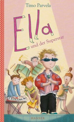 Ella und der Superstar / Ella Bd.4