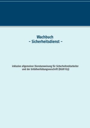 Wachbuch Sicherheitsdienst