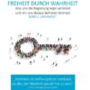 Freiheit durch Wahrheit