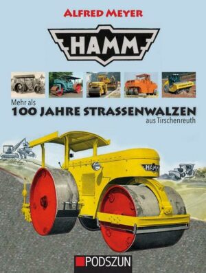 Hamm: 100 Jahre Straßenwalzen