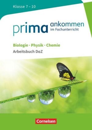 Prima ankommen - Im Fachunterricht - Biologie