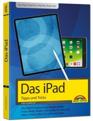 IPad - iOS Handbuch - für alle iPad-Modelle geeignet (iPad