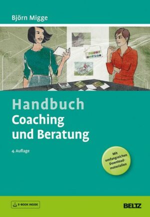 Handbuch Coaching und Beratung