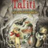 Tafiti und die Geisterhöhle (Band 15)