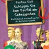 'Schlagen Sie dem Teufel ein Schnäppchen'