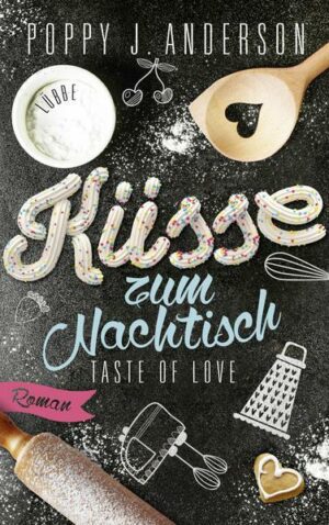 Küsse zum Nachtisch / Taste of Love Bd. 2