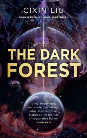 The Dark Forest / The Remembrance of Earth's Past 2