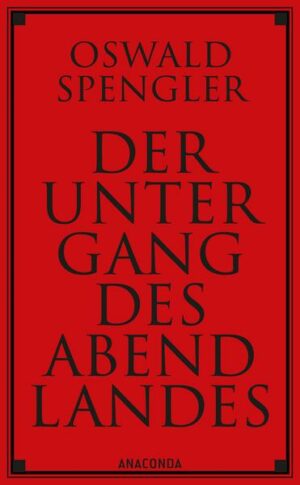 Der Untergang des Abendlandes