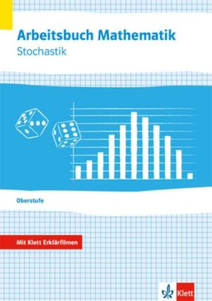 Arbeitsbuch Mathematik Oberstufe Stochastik