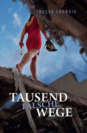 Tausend falsche Wege