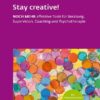 Stay creative! (Leben Lernen