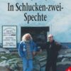 In Schlucken-zwei-Spechte