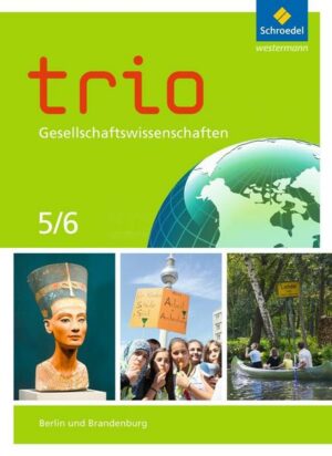 Trio Gesellschaftswissenschaften / Trio Gesellschaftswissenschaften - Ausgabe 2017 für Berlin und Brandenburg