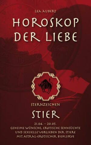 Horoskop der Liebe – Sternzeichen Stier