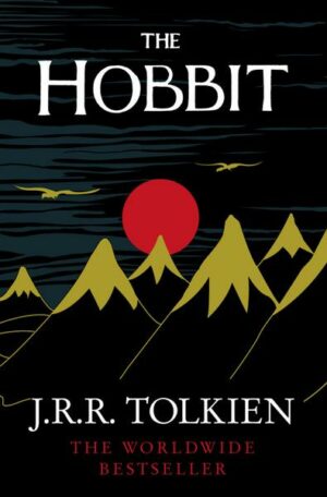 The Hobbit or There and Back Again. 75th Anniversary Edition