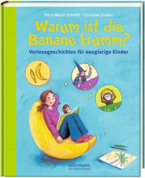 Warum ist die Banane krumm?