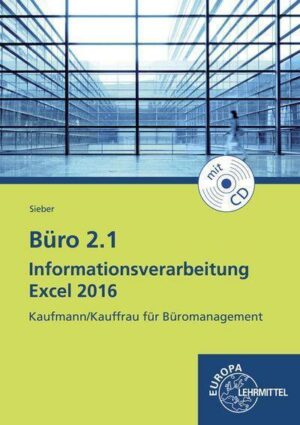 Büro 2.1 - Informationsverarbeitung Excel 2016