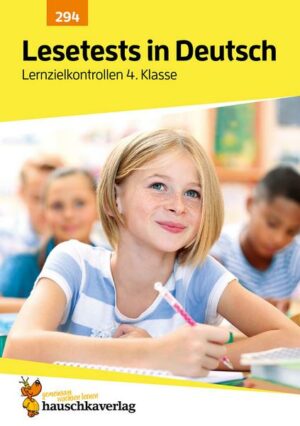 Lesetests in Deutsch - Lernzielkontrollen 4. Klasse
