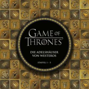 Game of Thrones: Die Adelshäuser von Westeros