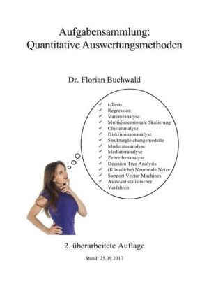 Aufgabensammlung: Quantitative Auswertungsmethoden