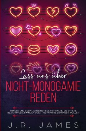 Lass uns über Nicht-Monogamie reden