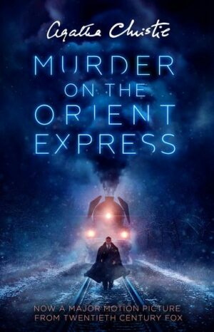 Murder on the Orient Express. Film Tie-In