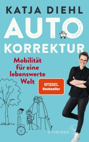 Autokorrektur – Mobilität für eine lebenswerte Welt