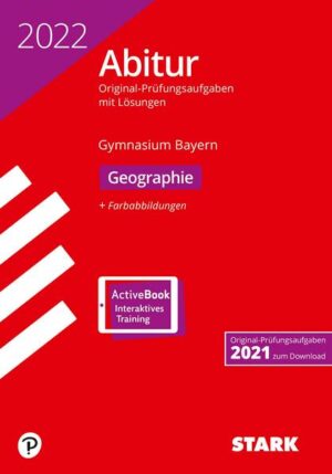 STARK Abiturprüfung Bayern 2022 - Geographie