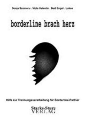 Borderline brach herz