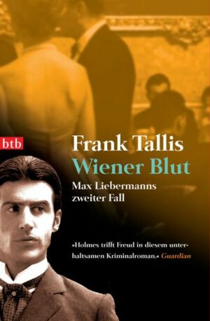Wiener Blut / Ein Fall für Max Liebermann Bd.2