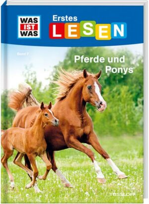 WAS IST WAS Erstes Lesen Band 7. Pferde und Ponys