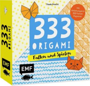 333 Origami – Falten und Spielen