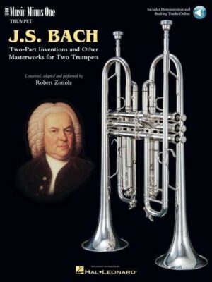 Johann Sebastian Bach: Two-Part Inventions for Two Trumpets: Music Minus One Trumpet